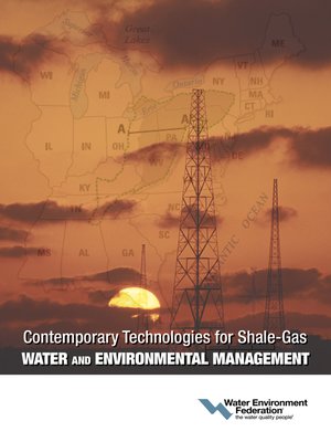 cover image of Contemporary Technologies for Shale-Gas Water and Environmental Management